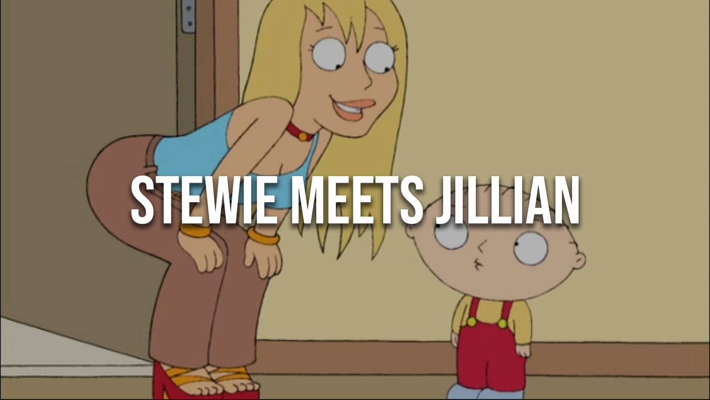Stewie meets Jillian