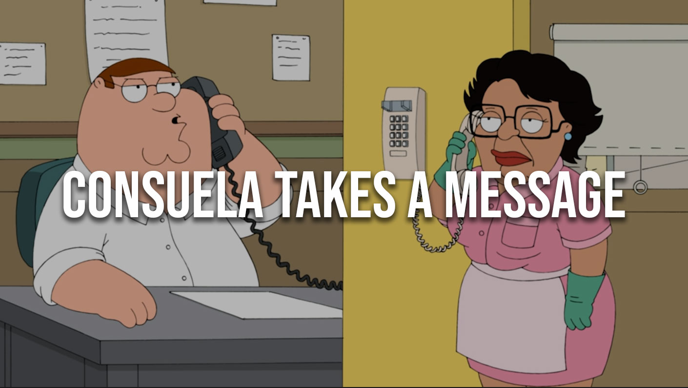 Consuela takes a message